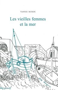 LES VIEILLES FEMMES ET LA MER