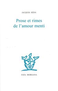 Prose et rimes de l’amour menti