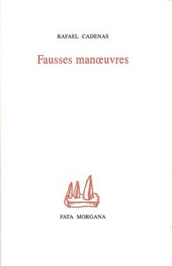 FAUSSES MANOEUVRES