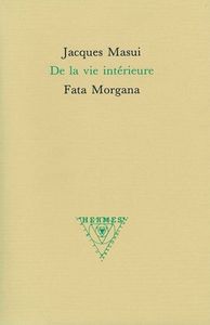 DE LA VIE INTERIEURE