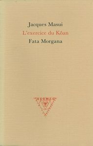 LEXERCICE DU KOAN