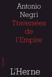 TRAVERSEES DE L'EMPIRE