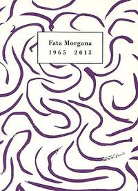 FATA MORGANA 1965-2015