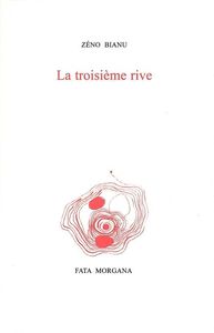 LA TROISIEME RIVE