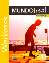 Mundo real 1 workbook. International edition