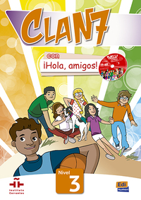 CLAN 7 CON  HOLA, AMIGOS! - LIBRO DEL ALUMNO