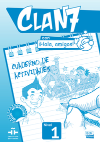 Clan 7 con ¡Hola, amigos!