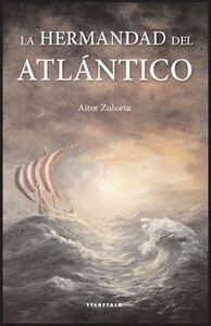 HERMANDAD DEL ATLANTICO, LA