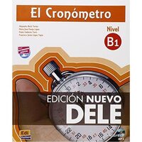 Cronómetro, El Nivel B1 "B1. Edición nuevo DELE 2013"