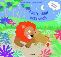 MAITE DITUT LAZTANAK