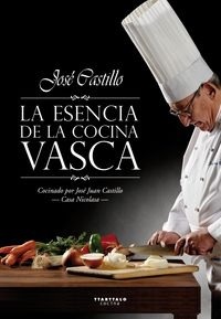 ESENCIA DE LA COCINA VASCA, LA