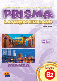 PRISMA LATINOAMERICANO B2, LIBRO DEL ALUMNO