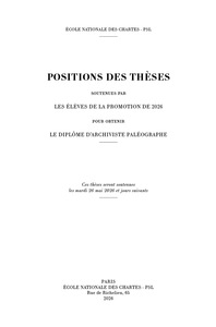 POSITIONS DES THESES 2026 - POSITIONS DES THESES DES ELEVES DE LA PROMOTION DE 2026 POUR OBTENIR LE