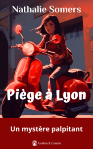 Piège à Lyon
