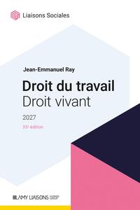 Droit du travail,droit vivant 2027