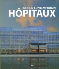 HOPITAUX. DESIGN CONTEMPORAIN