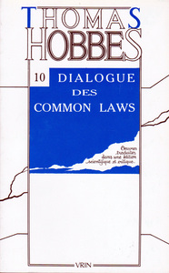 Œuvres, tome X: Dialogue entre un philosophe et un légiste des Common Laws d'Angleterre