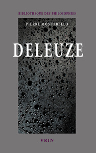 DELEUZE - LA PASSION DE LA PENSEE