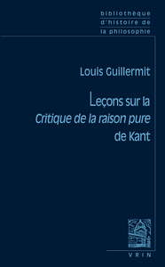 Leçons sur la Critique de la raison pure de Kant