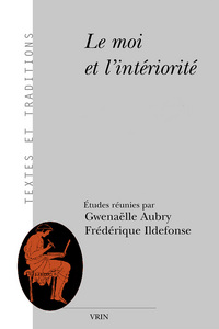 Le moi et l'intériorité