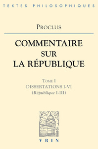 Commentaires sur la République - Dissertations I-VI (République I-III)