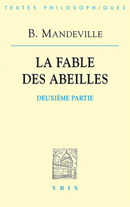 La fable des abeilles. Seconde partie