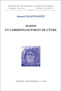 Plotin et l'ordonnancement de l'être