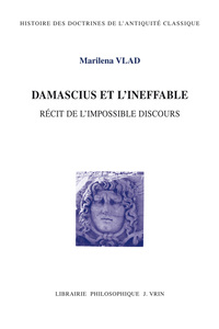 Damascius et l'ineffable