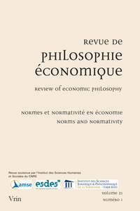 NORMES ET NORMATIVITE EN ECONOMIE / NORMS AND NORMATIVITY IN ECONOMICS