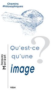 QU'EST-CE QU'UNE IMAGE?