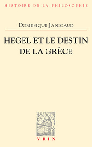 Hegel et le destin de la Grèce