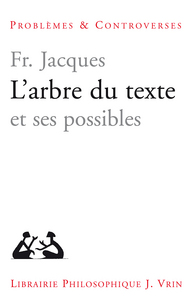 L'arbre du texte et ses possibles