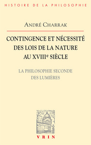 Contingence et nécessité des lois de la Nature au XVIIIe siècle