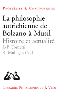 La philosophie autrichienne de Bolzano a Musil
