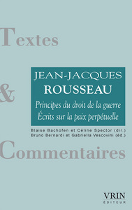 Principes du droit de la guerre – Écrits sur la paix perpetuelle