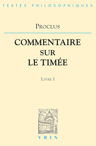 COMMENTAIRES SUR LE TIMEE - LIVRE 1