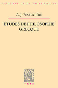 Études de philosophie grecque