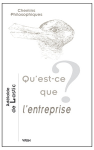 QU'EST-CE QUE L'ENTREPRISE?