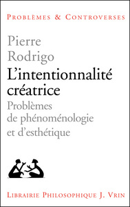 L'intentionnalité créatrice