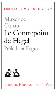 Le Contrepoint de Hegel