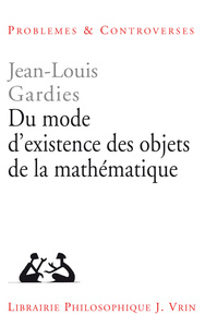 Du mode d'existence des objets de la mathématique