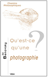 QU'EST-CE QU'UNE PHOTOGRAPHIE?