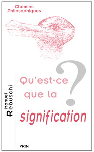 QU'EST-CE QUE LA SIGNIFICATION?