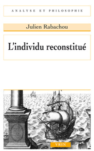 L'INDIVIDU RECONSTITUE