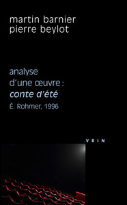 CONTE D'ETE (E. ROHMER, 1996) ANALYSE D'UNE OEUVRE