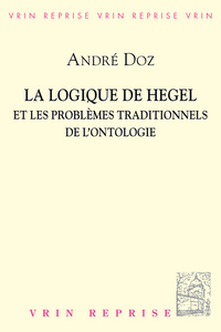 La logique de Hegel et les problèmes traditionnels de l'ontologie