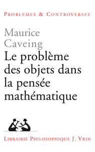 Le problème des objets dans la pensée mathématique