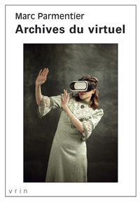 Archives du virtuel