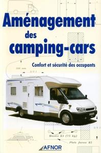 AMENAGEMENT DES CAMPINGS-CARS. CONFORT ET SECURITE DES OCCUPANTS