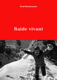 RAIDE VIVANT